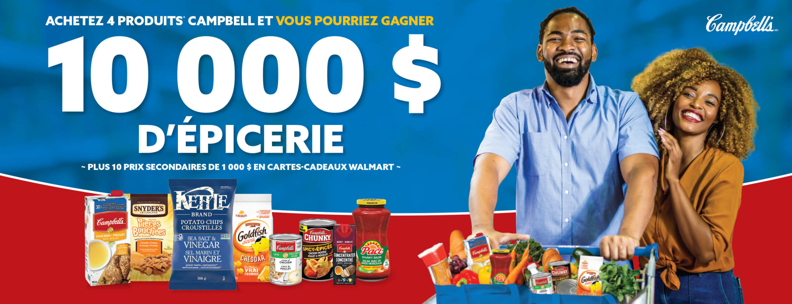 Achetez 4 produits Campbell et vous pourriez gagner 10 000 $ d'épicerie ~ plus 10 prix secondaires de 1 000 $ en cartes-cadeaux Walmart ~